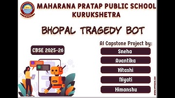 Bhopal Bot|| AI || Capstone Project || Class XII || CBSE || 2025-26 || Practical || Logbook