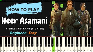 Heer Asamani Piano lesson with Easy notes| Vishal-Sheykhar| Fighter