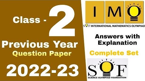IMO Class 2 Previous Year Question Paper 2022-23 International Mathematics Olympiad / IMO Oympiad