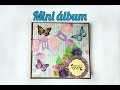 Mini Álbum Lucía + explicación desplegables y medidas (Vendido-Sold)
