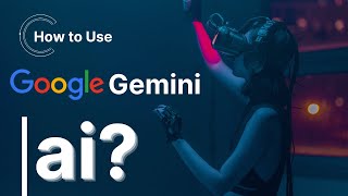 How to Use Google Gemini | Google Bard Beginner Guide In Hindi - New Prompts