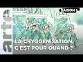 La cryognisation cest pour quand   tu mourras moins bte  saison 1  arte