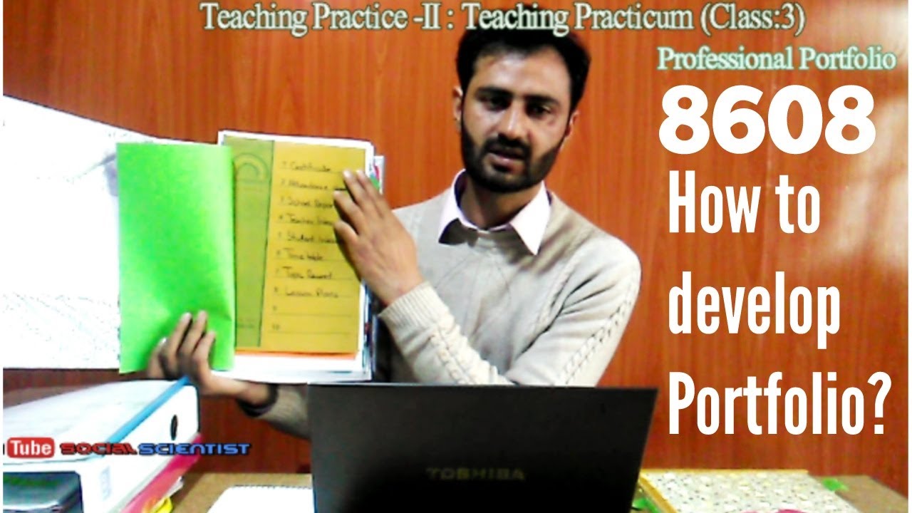 Class 3: Teaching Practice-II code 8608|| How to develop portfolio || Content of B.ed Portfolio