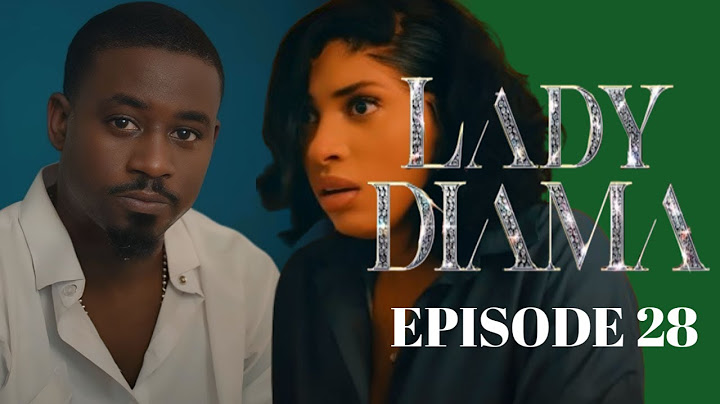 LADY DIAMA Épisode 28 Saison 1 *VOSTFR *La Série A.N
