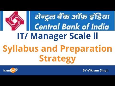 Central Bank of India IT Officer(Scale -II) 2021 |Syllabus and Preparation Strategy| By Vikram Singh