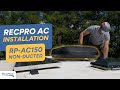 How to Install RecPro's RV Air Conditioner | RP-AC150 Non-Ducted