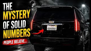The Mystery Behind Solid Numbers People Believe. Solid number plates in USA - 1 Minute Story NS
