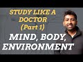 Study Techniques for Medical Students /Part 1/ Get your BODY, ENVIRONMENT and MIND PREPARED to STUDY