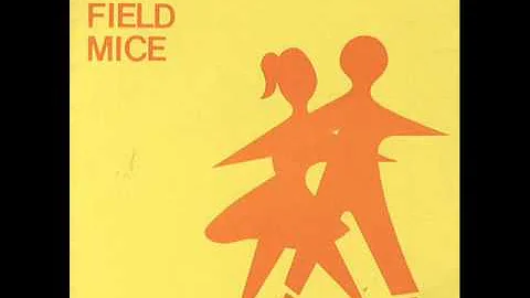 The Field Mice - Emma's House