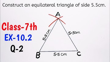Ex 10.2, Q 2, Class 7th Maths ,Practical Geometry  | Chapter 10 Class 7th Ncert