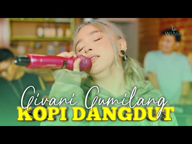 GIVANI GUMILANG - KOPI DANGDUT Feat.Wiaifi Music (Live Cover) Skakoplo class=