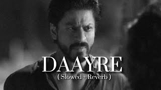 Download Lagu DAAYRE ( Slowed + Reverbe ) MP3 Download Lagu DAAYRE ( Slowed + Reverbe ) MP3