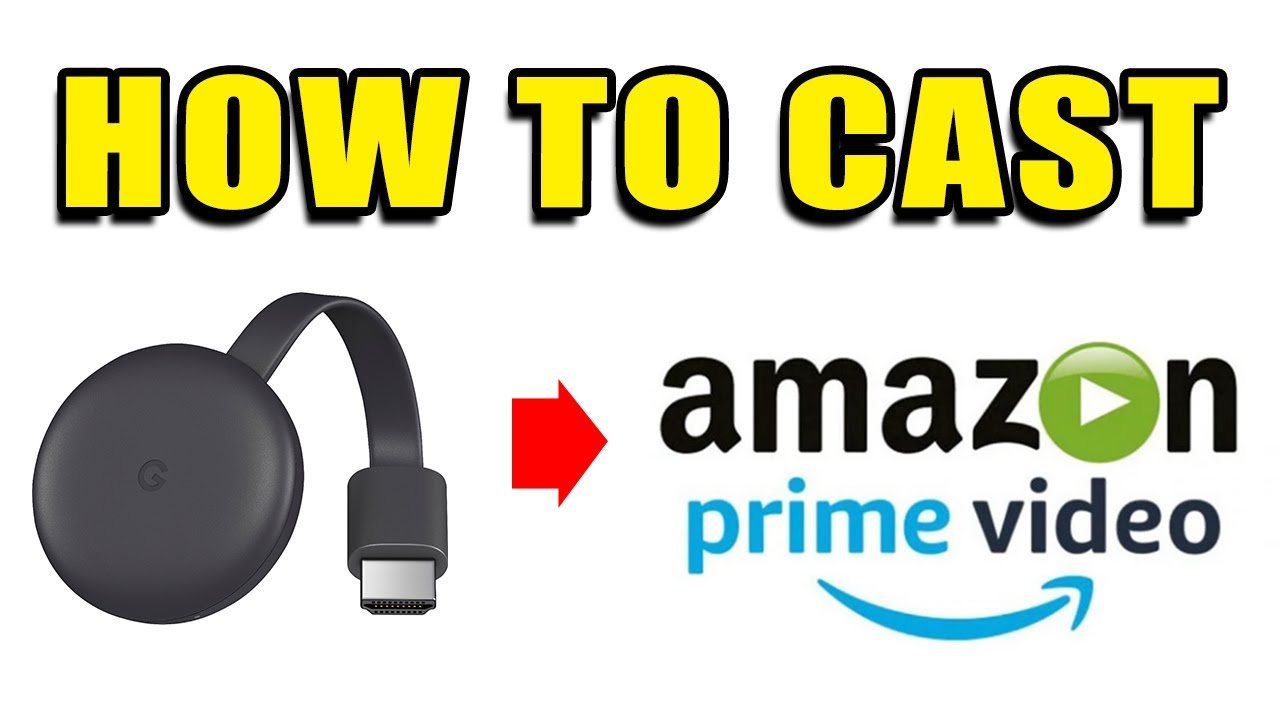 How to Amazon Video to Chromecast TV - YouTube