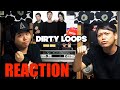 Dirty  Loops - World On Fire - [リアクション動画 • Reaction Video]