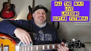 How To Play- It's All The Way Live Lakeside- Guitar Tutorial