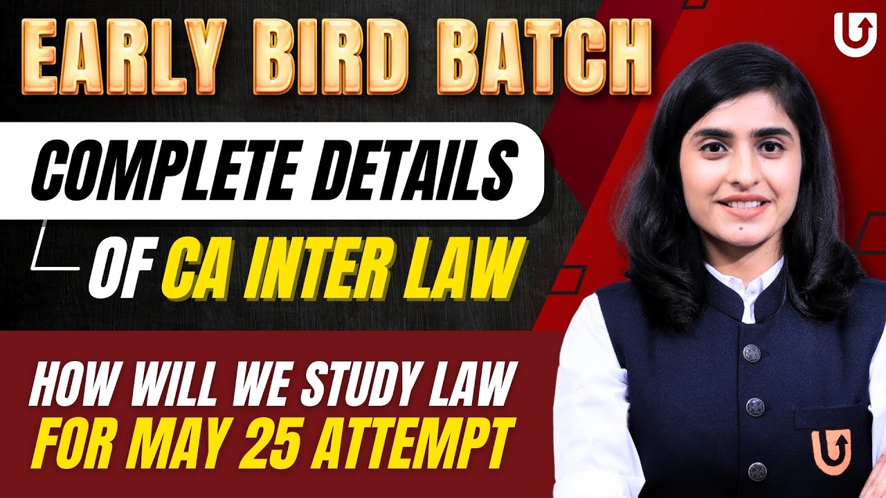 Introduction to CA Inter Law | Early Bird Batch | CA Inter May 2025 ...