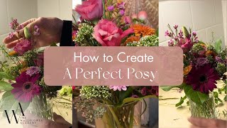 Create a Perfect Posy | Beginner's Guide to Flower Arranging News