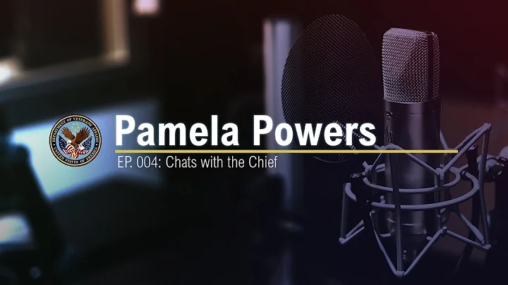 Chats with the Chief | Episode 4: Pamela Powers