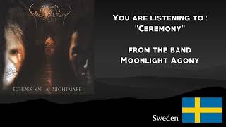 Moonlight Agony - Ceremony