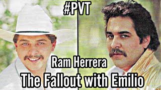 RAM HERRERA The Fallout With Emilio Navaira #PVT #RamEmilio #RamHerrera #EmilioNavaira