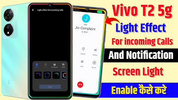 How To Enable incoming Calls Light Effect In Vivo T2 5g | Vivo T2 Dynamic Effect Notification Light