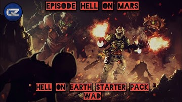 Project Brutality 3.0 " Hell on Earth Starter Pack " wad - Episode Hell on Mars