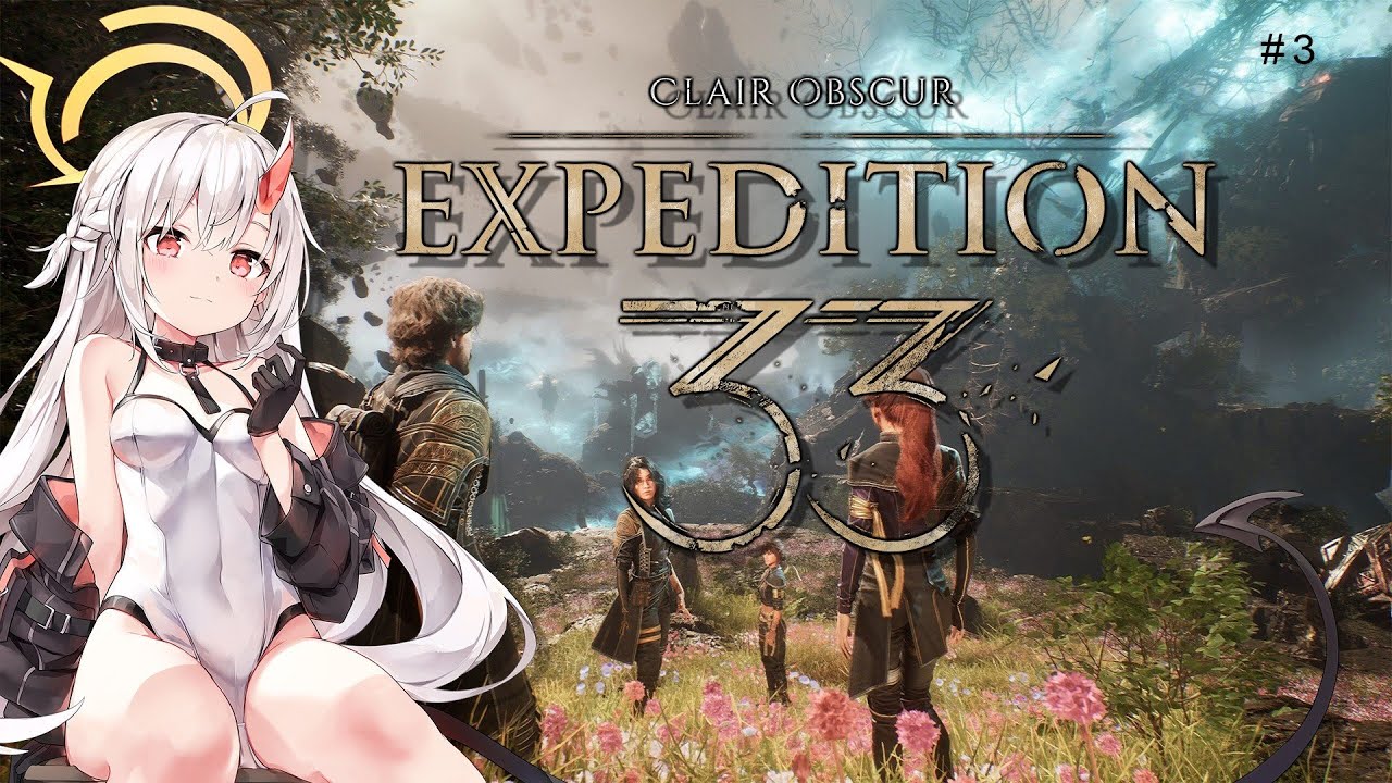#3 光與影：33號遠征隊 Clair Obscur: Expedition 33【YunoueYukari 柚ノ上縁】↜ | MYViki