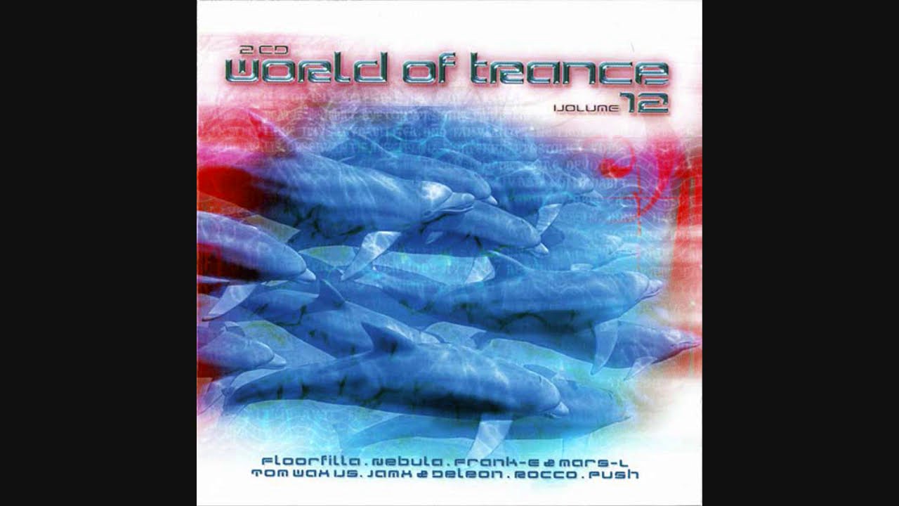World Of Trance 12 - YouTube