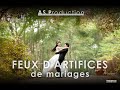 As production  feux dartifices de mariage extraits