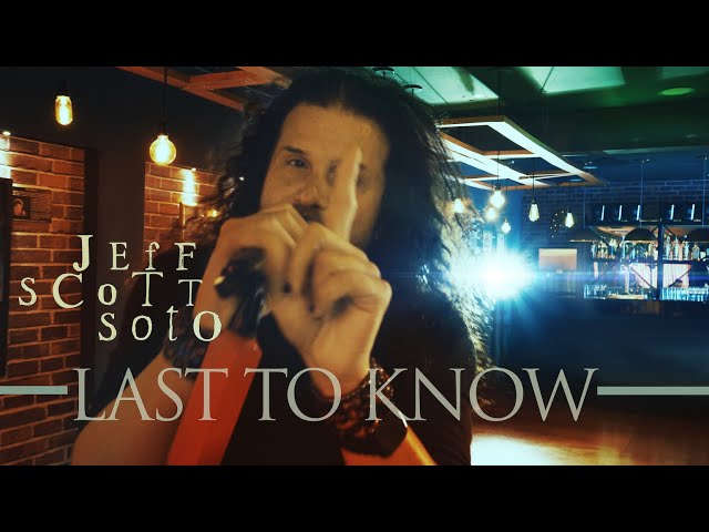 Jeff Scott Soto - Last To Know