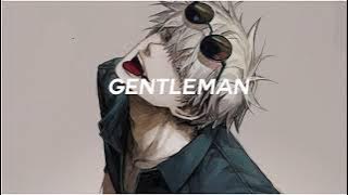 Psy - Gentleman (slowed   reverb)