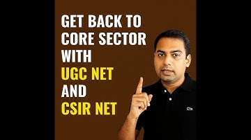 UGC NET/ CSIR NET Exams : A Second Chance for ECE & Mech Engrs & Others to with Core area