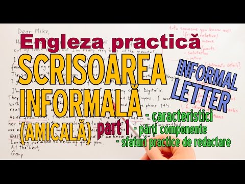 Engleza Practica - Cum scriem o SCRISOARE INFORMALA/ INFORMAL LETTER (part 1) - Practical English