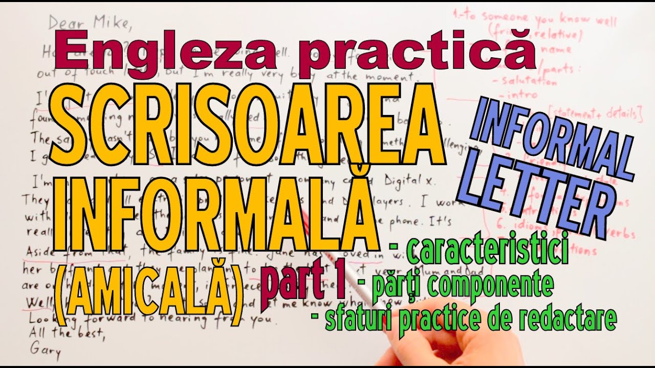 Engleza Practica Cum Scriem O Scrisoare Informala Informal