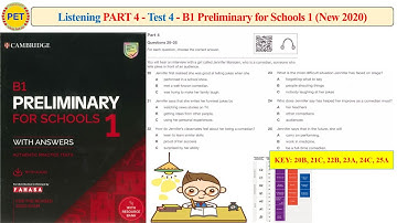 B1 Preliminary for Schools 1 - Listening Part 4 Test 4 (2020 + Transcript + Key)