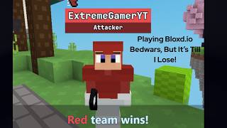 Bloxd io Bedwars 4v4v4v4 Until I Lose!