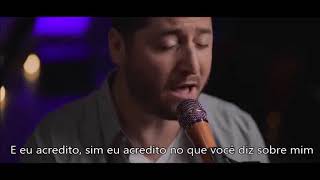 Boyce Avenue - You say Legendado PT-BR