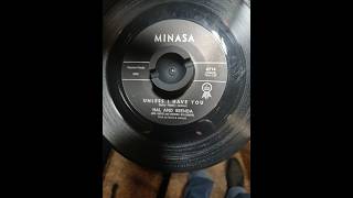 Hal & Brenda - Unless I Have You -  MINASA 6714 (1963)