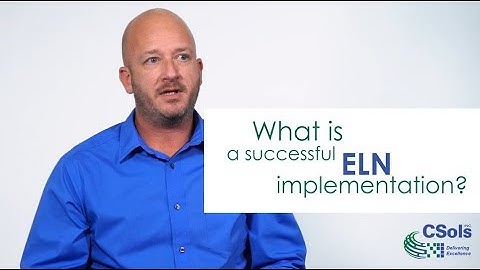What is a Successful ELN Implementation?