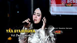 Syaikhona - vocal dewi savolla - ACS Pro Audio cover terbaru Special Ramadhan