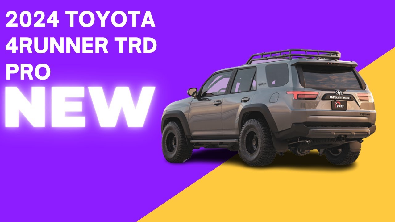 2024 Toyota 4runner Trd Pro Youtube