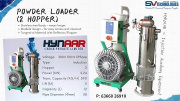 HYNAAR Conveying | Powder Vacuum Hopper Loader (with 2 Hopper)