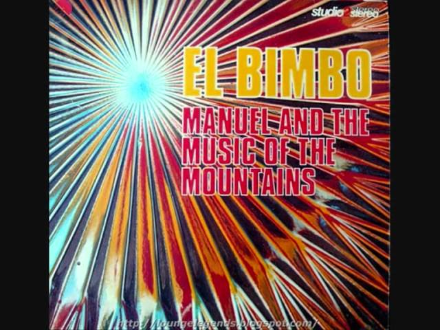 Manuel And The Music Of The Mountains - Bossa Del Cid