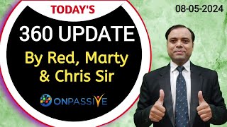 360 Webinar Update by Red, Marty \& Chris Sir #ONPASSIVE #ash #ManendraSinghGola