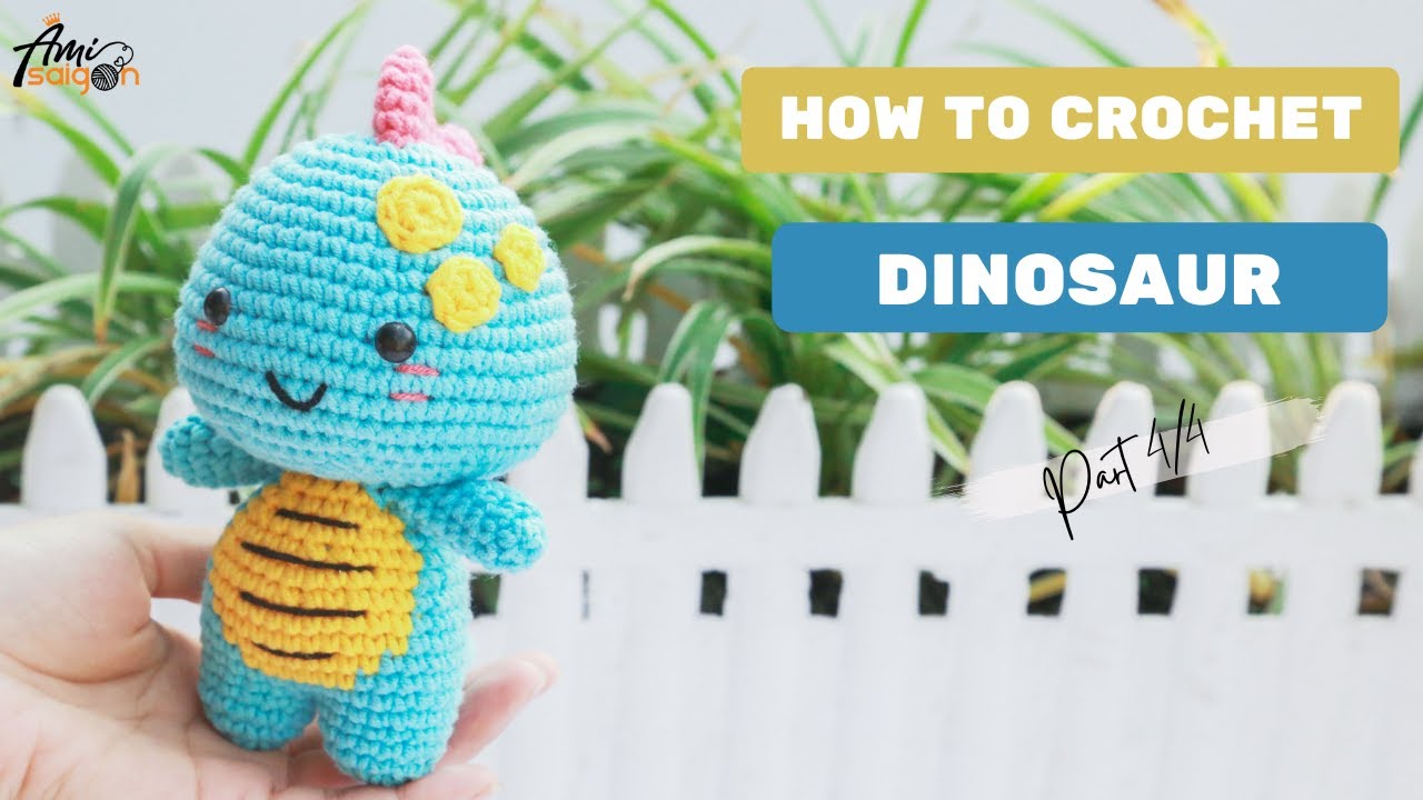 #282 | Dinosaur Amigurumi Free Crochet Pattern (4/4) | How To Crochet Amigurumi Animal | @AmiSaigon