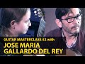 Masterclass #2 with Jose Maria Gallardo del Rey – Guitar Virtuosi 2021, Moscow