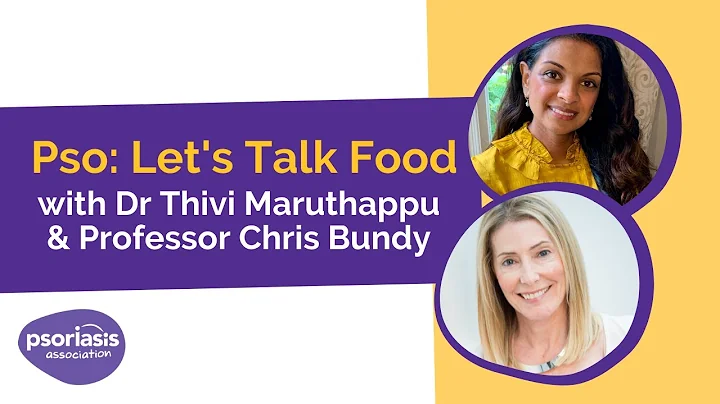 Pso: Let's Talk Food - Examining the evidence for nutrition in psoriasis