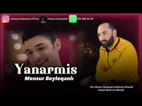 Mensur Beyleqanlı Yanarmis 2023