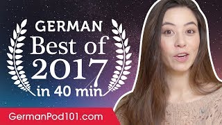 Learn German in 40 minutes - The Best of 2017