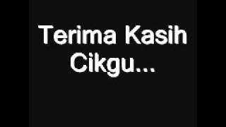 Terima Kasih Cikgu